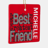 Best Friend Extraordinaire CUSTOM Keramisch Ornament (Rechts)