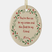 Best Friend Fun Quote, aangepast kerstfeest Holly Keramisch Ornament (Rechts)