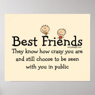 Best Friend kent Funny Gezegde Poster