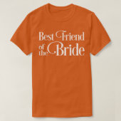Best Friend of the Bride T-shirt (Design voorkant)