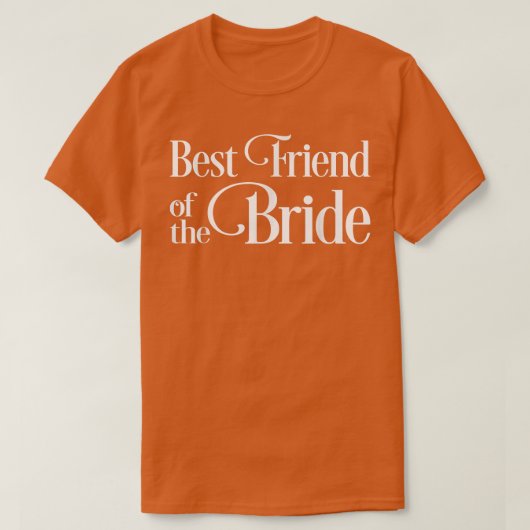 Best Friend of the Bride T-shirt (Design voorkant)