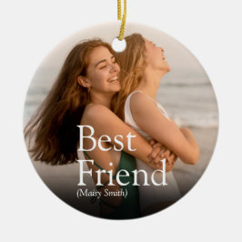 Best Friend Photo BFF Bestie Definition Modern Keramisch Ornament