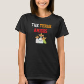 Best Friends 4 ever Three Tequila 3 Tres The Three T-shirt (Voorkant)