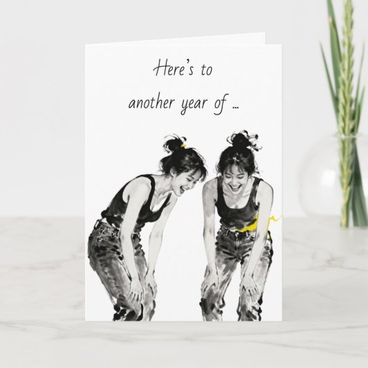 Best Friend's Birthday Humor  Kaart (Voorkant)