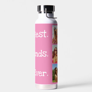 Best Friends ever Quote 3 Foto Collage Roze Waterfles