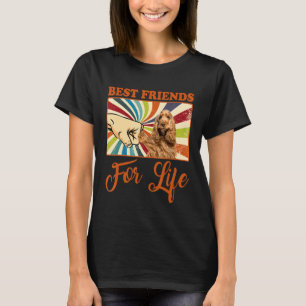 Best Friends for Life Cocker Spaniel Hondenliefheb T-shirt