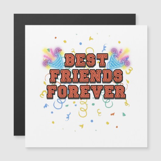 best friends forever,best friend day, funny, party magnetische uitnodiging (Voorkant / Achterkant)