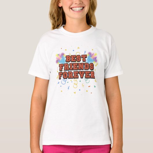 best friends forever,best friend day, funny, party t-shirt (Voorkant)