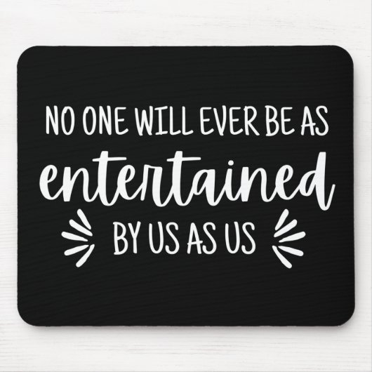 Best Friends Funny Quote Muismat (Voorkant)