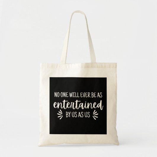 Best Friends Funny Quote Tote Bag (Voorkant)
