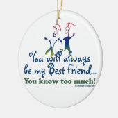 Best Friends Knows Keramisch Ornament (Links)
