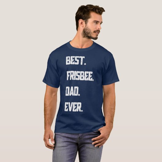 Best Frisbee Dad Ever Disc Golf Men Ultimate T-shirt (Voorkant volledig)