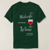 Best Funny Gift Idee voor Midechtgenote T-shirt (Design voorkant)