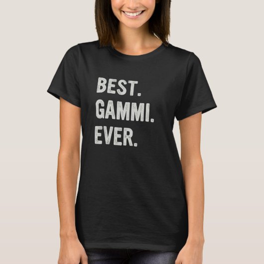 Best Gammi Ever Family Grandma T-shirt (Voorkant)