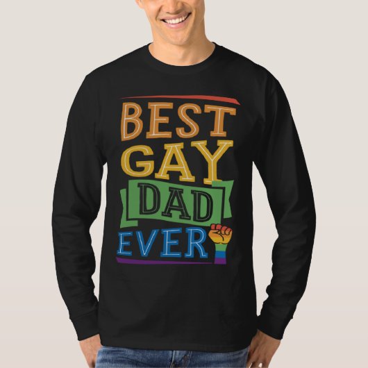 Best Gay Dad Ever Cute  Gay Pride from Son Daughte T-shirt (Voorkant)