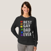 Best Gay Dad Ever Gay Men Dads T-shirt (Voorkant volledig)