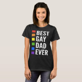 Best Gay Dad Ever Gay Men Dads T-shirt (Voorkant volledig)