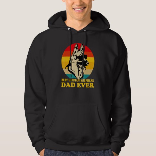 Best German Shepherd Dad Ever Father s Day Dog  Ow Hoodie (Voorkant)