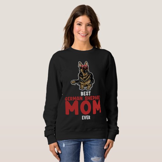 best German shepherd mom ever german shepherd Trui (Voorkant volledig)