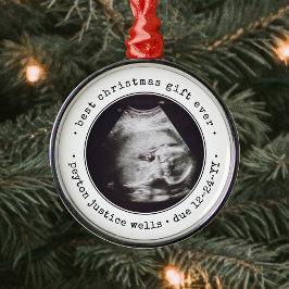 Best Gift Ever Ultrasound Baby Photo Simple Round Metalen Ornament