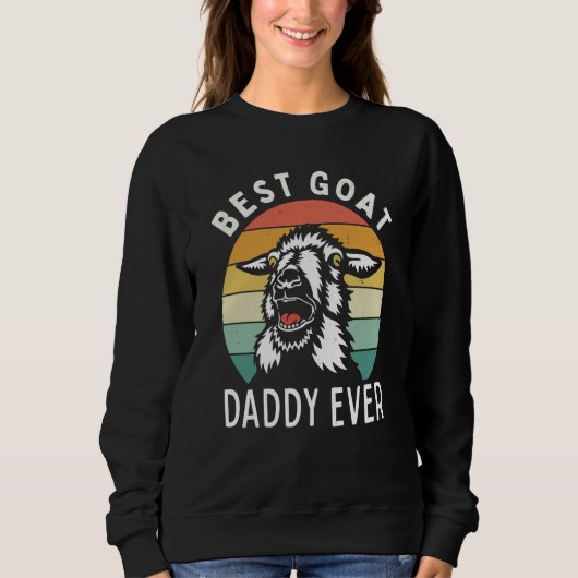 Best goat daddy ever fathers day farming rancher d trui (Voorkant)
