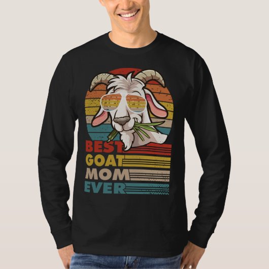 best goat mom ever for a goat  mothersday t-shirt (Voorkant)