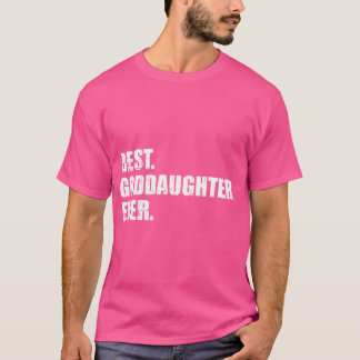 Best Goddochter Ever T-shirt