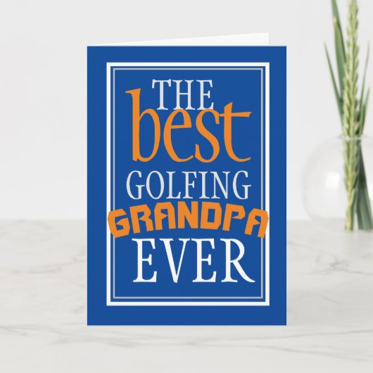 Best Golfing Grandpa Ever Blue Birthday Kaart (Voorkant)