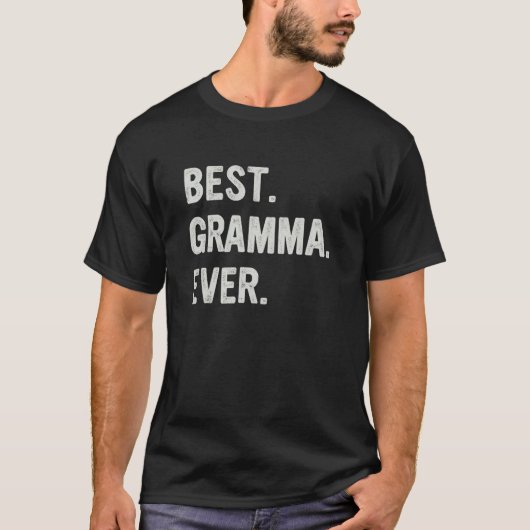 Best Gramma Ever Family Grandma T-shirt (Voorkant)