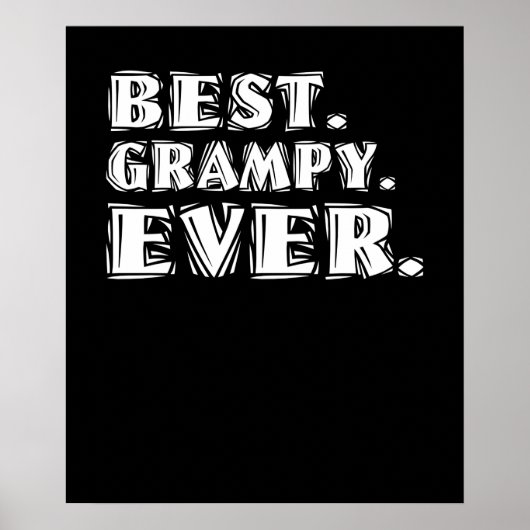 Best Grampy Ever Grandfather Poster (Voorkant)