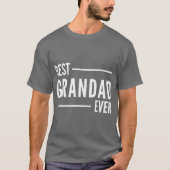Best Grandad Ever gift T-shirt (Voorkant)