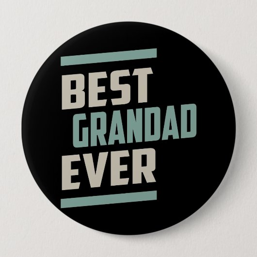 Best Grandad Ever Ronde Button 4,0 Cm (Voorkant)