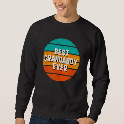 Best Grandaddy Ever Retro Vintage Cool  Family Trui (Voorkant)