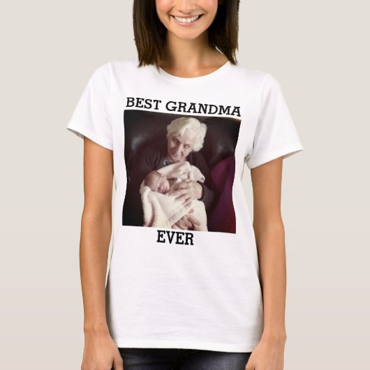Best Grandma Ever Custom Photo Creëer Your Ewn T-S T-shirt (Voorkant)