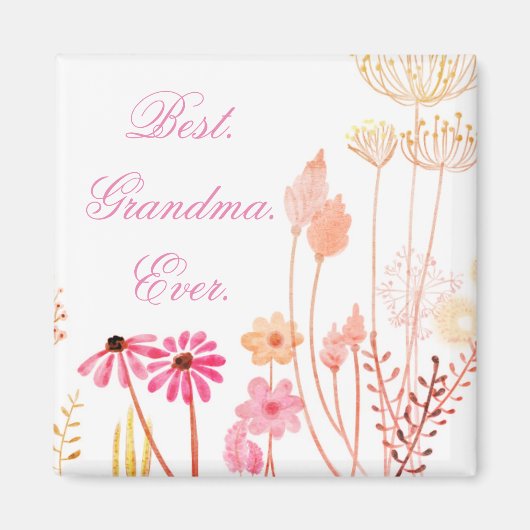 Best Grandma Ever Floral Magneet (Voorkant)