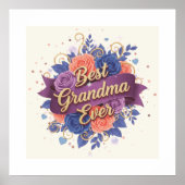 Best Grandma Ever Floral Poster (Voorkant)