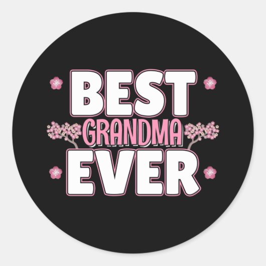 Best Grandma Ever - Roze Cherry Blossom Ronde Sticker (Voorkant)