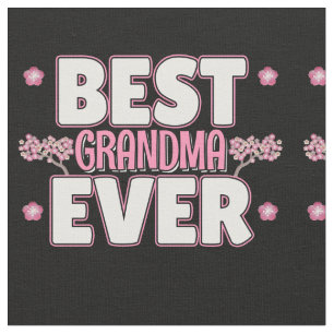 Best Grandma Ever - Roze Cherry Blossom Stof