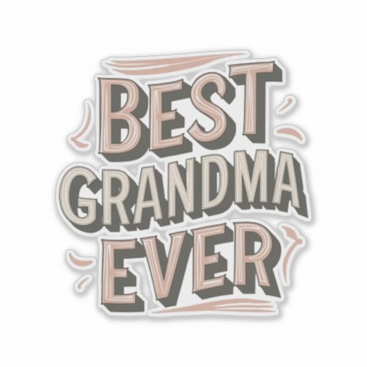 Best grandma ever sticker (Voorkant)