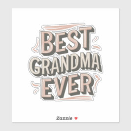 Best grandma ever sticker
