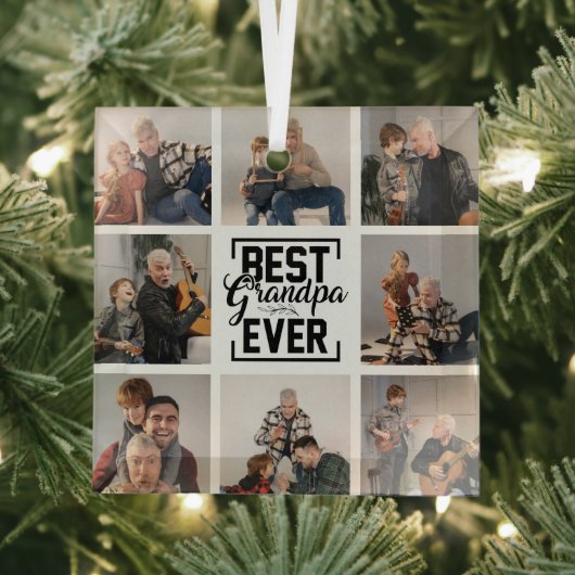 Best Grandpa Ever 8 Photo Collage Glass Ornament (Insitu)