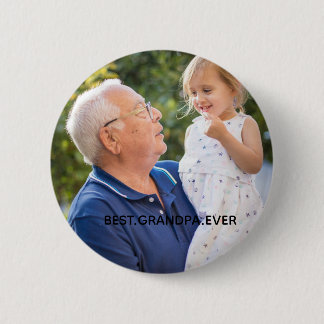 Best Grandpa Ever Full Photo Custom   Ronde Button 5,7 Cm