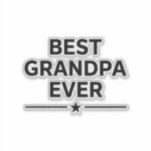 Best grandpa ever  sticker (Voorkant)