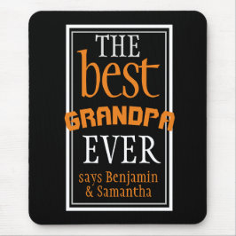 Best Grandpa Ever Typography Black Muismat