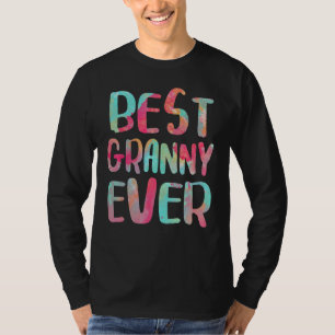 Best Granny Ever Funny Moederdag T-shirt