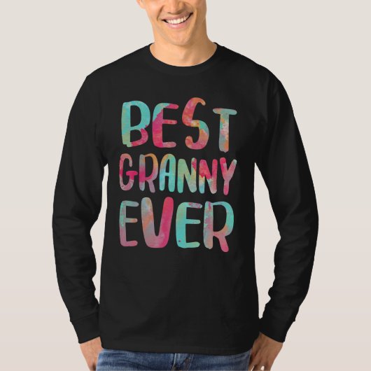 Best Granny Ever Funny Moederdag T-shirt (Voorkant)