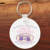 Best Great Grandma Hands Down T-shirt Sleutelhanger (Voorkant)