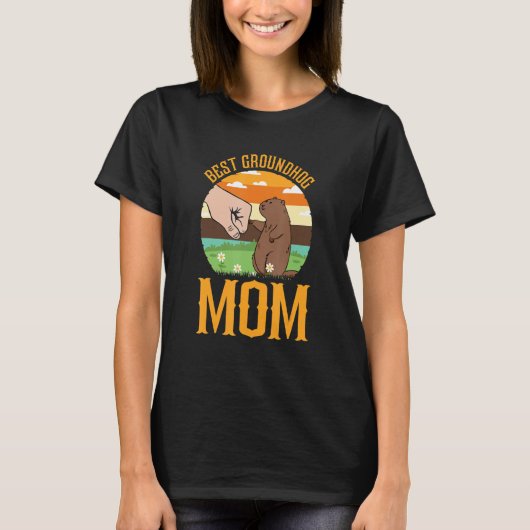 Best Groundhog Mom Ever Early Spring Groundhog Day T-shirt (Voorkant)