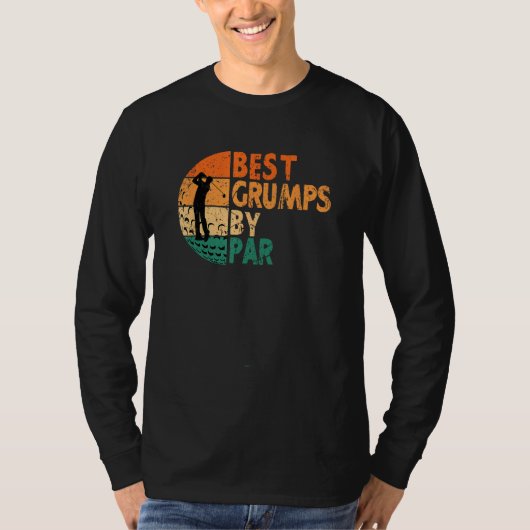 Best Grumps By Par Golf Father s Day Golfing T-shirt (Voorkant)