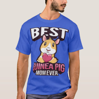 Best Guinea Pig mam Ever Guinee T-shirt